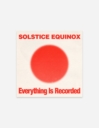 Everything Is Recorded - Solstice Equinox LP Multi